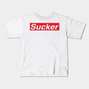 Sucker Kids T-Shirt